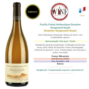Pouilly Fuissé Authentique Domaine Sangouard Guyot