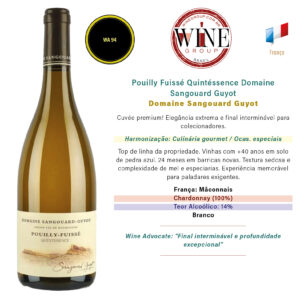 Pouilly Fuissé Quintéssence Domaine Sangouard Guyot