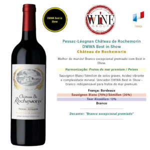 Pessac-Léognan Château de Rochemorin DWWA Best in Show