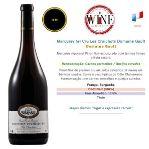 Mercurey 1er Cru Les Croichots Domaine Gault