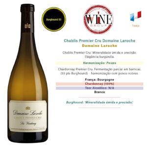 Chablis Premier Cru Domaine Laroche