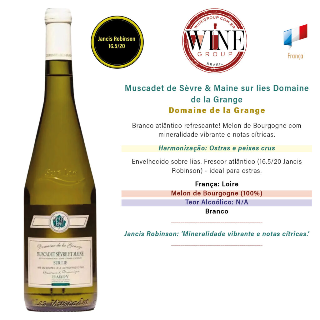 Muscadet de Sèvre & Maine sur lies Domaine de la Grange